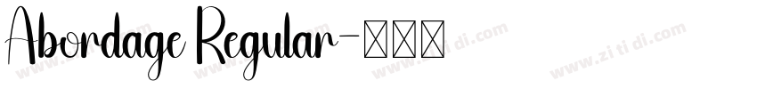 Abordage Regular字体转换 Abordage Regular字体转换